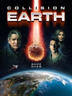 Watch Free Collision Earth Full Movies MyFamilyTV