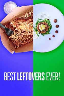 Watch Free Best Leftovers Ever! Full Movies MyFamilyTV