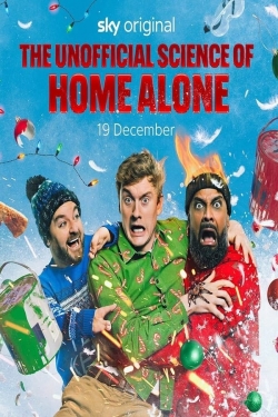 Watch Free The Unofficial Science Of Home Alone Full Movies MyFamilyTV