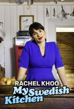 Watch Free Rachel Khoo: My Swedish Kitchen Full Movies MyFamilyTV