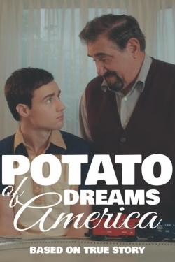 Watch Free Potato Dreams of America Full Movies MyFamilyTV