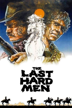 Watch Free The Last Hard Men Full Movies MyFamilyTV