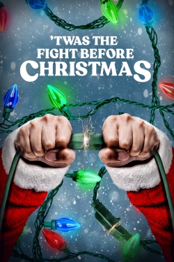 Watch Free 'Twas the Fight Before Christmas Full Movies MyFamilyTV