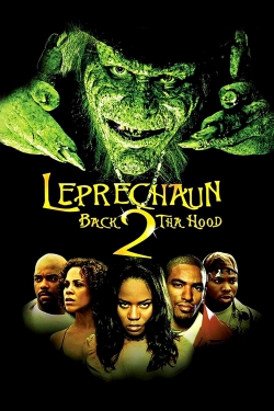 Watch Free Leprechaun: Back 2 tha Hood Full Movies MyFamilyTV