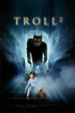 Watch Free Troll 2 Full Movies MyFamilyTV