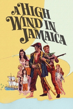 Watch Free A High Wind in Jamaica Full Movies MyFamilyTV