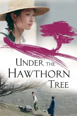 Watch Free Under the Hawthorn Tree Full Movies MyFamilyTV