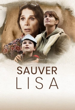 Watch Free Save Lisa Full Movies MyFamilyTV