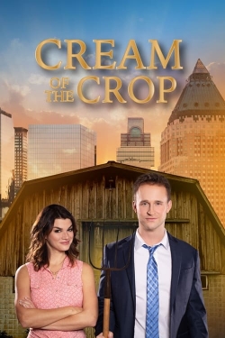 Watch Free Cream of the Crop Full Movies MyFamilyTV