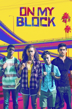 Watch Free On My Block Full Movies MyFamilyTV