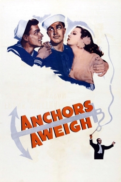 Watch Free Anchors Aweigh Full Movies MyFamilyTV