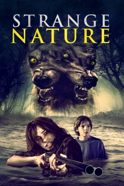 Watch Free Strange Nature Full Movies MyFamilyTV