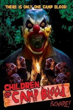 Watch Free Children of Camp Blood Full Movies MyFamilyTV