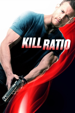 Watch Free Kill Ratio Full Movies MyFamilyTV