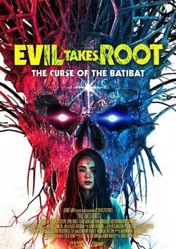 Watch Free Evil Takes Root Full Movies MyFamilyTV