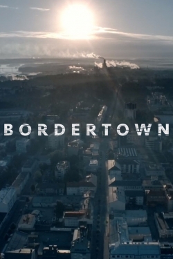 Watch Free Bordertown Full Movies MyFamilyTV