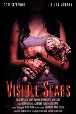 Watch Free Visible Scars Full Movies MyFamilyTV