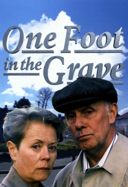 Watch Free One Foot in the Grave Full Movies MyFamilyTV