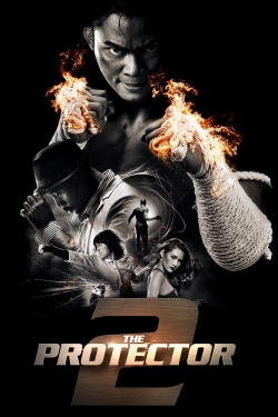 Watch Free The Protector 2 Full Movies MyFamilyTV