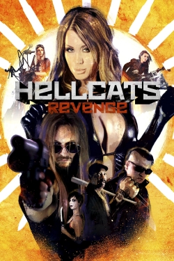 Watch Free Hellcat's Revenge Full Movies MyFamilyTV