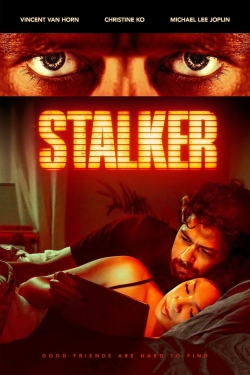 Watch Free Stalker Full Movies MyFamilyTV