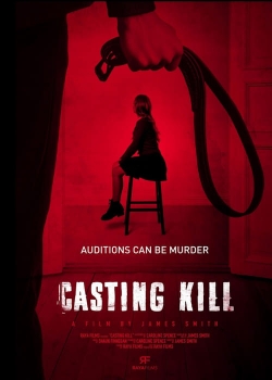 Watch Free Casting Kill Full Movies MyFamilyTV