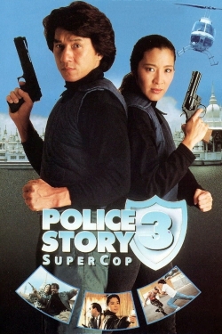 Watch Free Police Story 3: Super Cop Full Movies MyFamilyTV