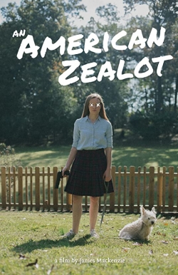 Watch Free An American Zealot Full Movies MyFamilyTV