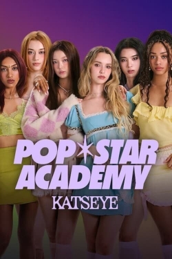 Watch Free Pop Star Academy: KATSEYE Full Movies MyFamilyTV