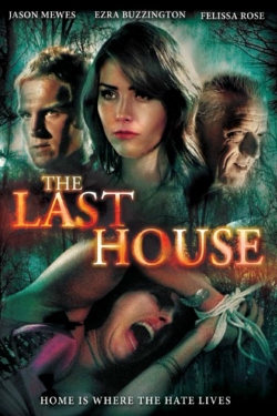 Watch Free The Last House Full Movies MyFamilyTV