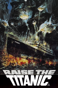 Watch Free Raise the Titanic Full Movies MyFamilyTV