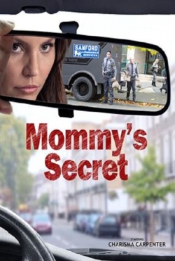 Watch Free Mommy's Secret Full Movies MyFamilyTV