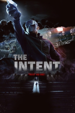 Watch Free The Intent Full Movies MyFamilyTV