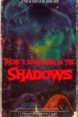 Watch Free There's Something in the Shadows Full Movies MyFamilyTV