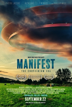 Watch Free Manifest: The Chryzinium Era Full Movies MyFamilyTV