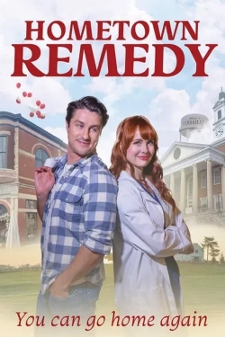 Watch Free Hometown Remedy Full Movies MyFamilyTV