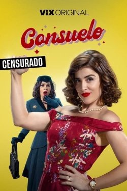 Watch Free Consuelo Full Movies MyFamilyTV