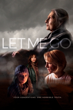 Watch Free Let Me Go Full Movies MyFamilyTV