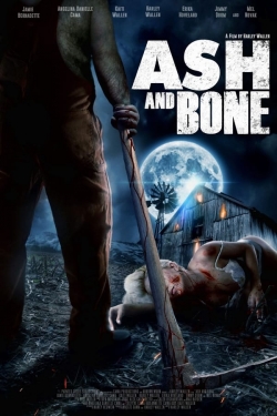 Watch Free Ash and Bone Full Movies MyFamilyTV