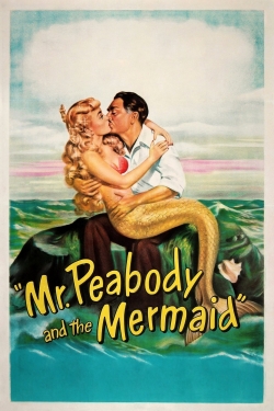 Watch Free Mr. Peabody and the Mermaid Full Movies MyFamilyTV