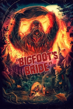 Watch Free Bigfoots Bride Full Movies MyFamilyTV