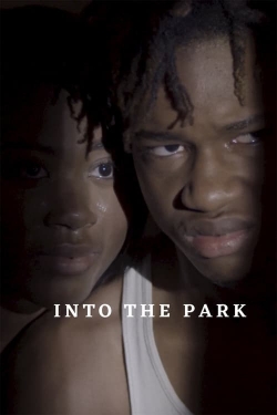 Watch Free Into the Park Full Movies MyFamilyTV