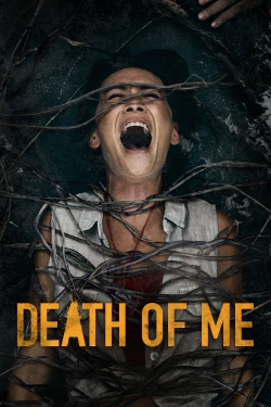 Watch Free Death of Me Full Movies MyFamilyTV