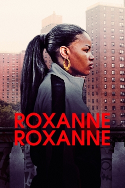 Watch Free Roxanne, Roxanne Full Movies MyFamilyTV