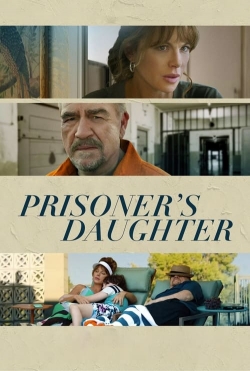 Watch Free Prisoner's Daughter Full Movies MyFamilyTV