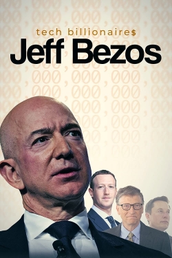 Watch Free Tech Billionaires: Jeff Bezos Full Movies MyFamilyTV