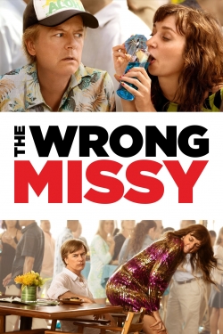 Watch Free The Wrong Missy Full Movies MyFamilyTV