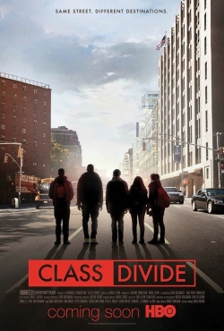 Watch Free Class Divide Full Movies MyFamilyTV