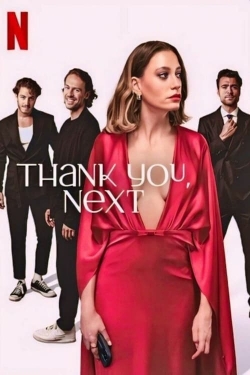 Watch Free Thank You, Next Full Movies MyFamilyTV