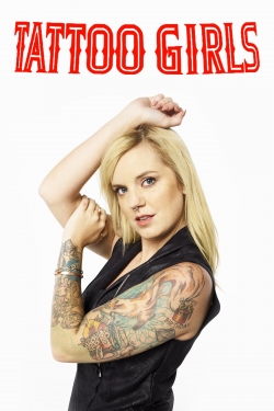 Watch Free Tattoo Girls Full Movies MyFamilyTV